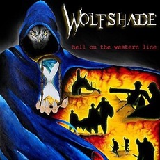 Hell On The Western Line mp3 Album by Wolfshade