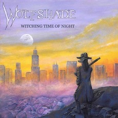 Witching Time Of Night mp3 Album by Wolfshade