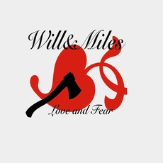 Love and Fear mp3 Album by Will & Miles