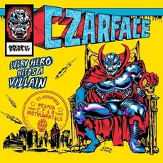 Every Hero Needs a Villain: Instrumentals mp3 Album by CZARFACE