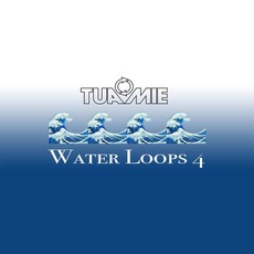 Water Loops 4 mp3 Album by Tuamie