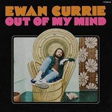 Out of My Mind mp3 Album by Ewan Currie