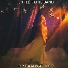 Dreamwalker mp3 Album by Little Raine Band