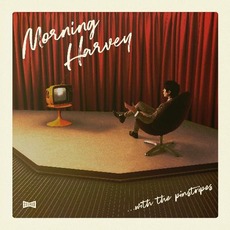 With The Pinstripes mp3 Album by Morning Harvey