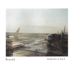 Beyond mp3 Album by Marihiko Hara & Polar M