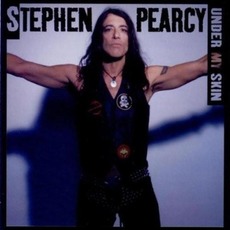 Under My Skin mp3 Album by Stephen Pearcy