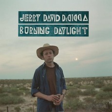 Burning Daylight mp3 Album by Jerry David DeCicca