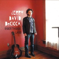 Understanding Land mp3 Album by Jerry David DeCicca