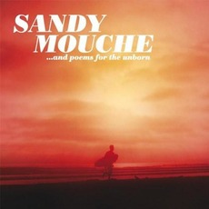 ...and poems for the unborn mp3 Album by Sandy Mouche