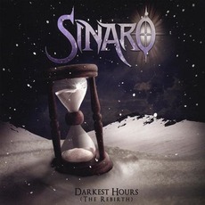 Darkest Hours (The Rebirth) mp3 Album by Sinaro
