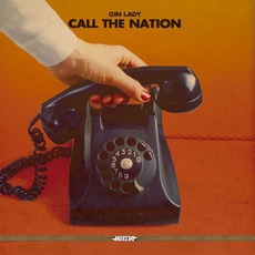 Call the Nation mp3 Album by Gin Lady