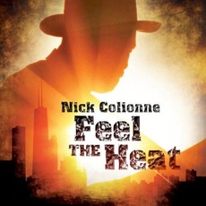 Feel the Heat mp3 Album by Nick Colionne