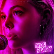 Teen Spirit: Original Motion Picture Soundtrack mp3 Soundtrack by Various Artists