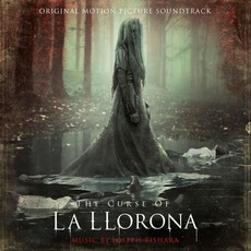 The Curse of La Llorona: Original Motion Picture Soundtrack mp3 Soundtrack by Joseph Bishara