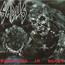 Swallowed in Black (Re-Issue) mp3 Album by Sadus