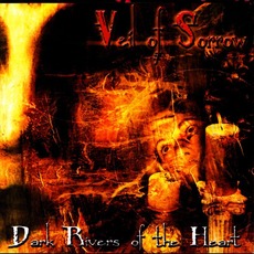 Dark Rivers Of The Heart mp3 Album by Veil Of Sorrow