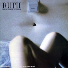 Polaroïd/Roman/Photo (Remastered) mp3 Album by Ruth
