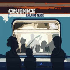 Railroad Track mp3 Album by CrushIce