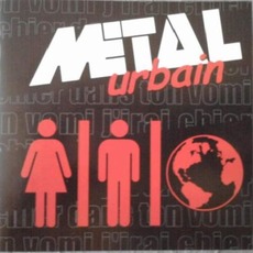 J'irai chier dans ton vomi mp3 Album by Metal Urbain