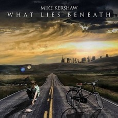 What Lies Beneath mp3 Album by Mike Kershaw