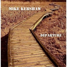 Departure mp3 Album by Mike Kershaw