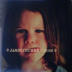 Hoss mp3 Album by Jason Crumer
