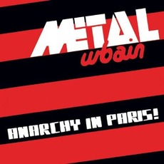 Anarchy in Paris! mp3 Artist Compilation by Metal Urbain