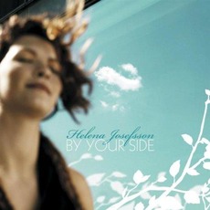By Your Side mp3 Single by Helena Josefsson