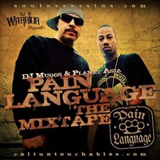 Pain Language: The Mixtape mp3 Artist Compilation by DJ Muggs & Planet Asia