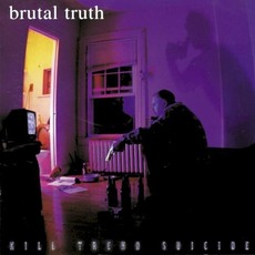 Kill Trend Suicide mp3 Album by Brutal Truth