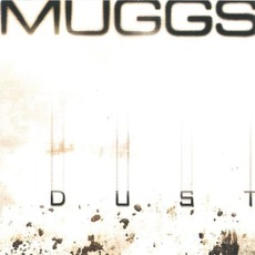 Dust mp3 Album by Muggs