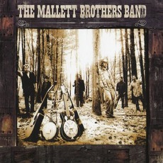 The Mallett Brothers Band mp3 Album by The Mallett Brothers Band