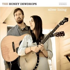 Silver Lining mp3 Album by The Honey Dewdrops