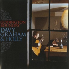 Godington Boundry (Re-Issue) mp3 Album by Davy Graham & Holly