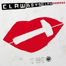 Hammer mp3 Album by Claw Boys Claw
