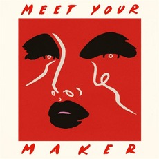 Meet Your Maker mp3 Album by Club Kuru