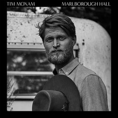 Marlborough Hall mp3 Album by Tim Moxam