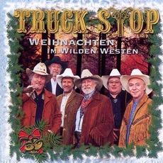 Weihnachten im Wilden Westen mp3 Artist Compilation by Truck Stop