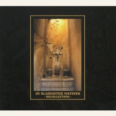 Recollection mp3 Artist Compilation by In Slaughter Natives