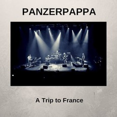 A TripTo France mp3 Live by Panzerpappa