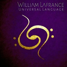 Universal Language mp3 Album by William Lafrance