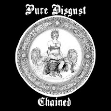 Chained mp3 Album by Pure Disgust