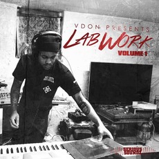 Lab Work, Vol. 1 mp3 Album by V Don