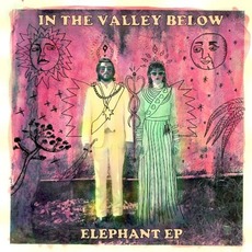 Elephant EP mp3 Album by In The Valley Below