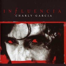 Influencia mp3 Album by Charly García