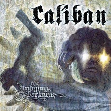 The Undying Darkness mp3 Album by Caliban