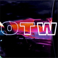 OTW mp3 Single by Khalid, 6LACK & Ty Dolla $ign