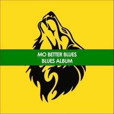 Mo Better Blues: Blues Album mp3 Compilation by Various Artists