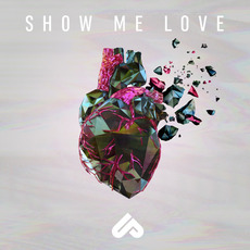 Show Me Love mp3 Single by Unlike Pluto