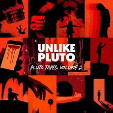 Pluto Tapes: Volume 2 mp3 Album by Unlike Pluto